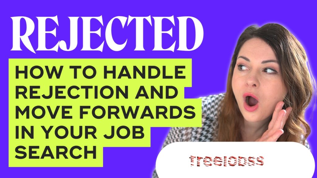 Tips on how to Handle Rejections when Job Searching 2024