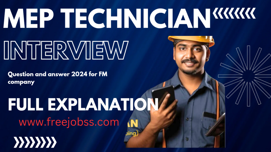 MEP Technician Interview Questions and Answers 2024