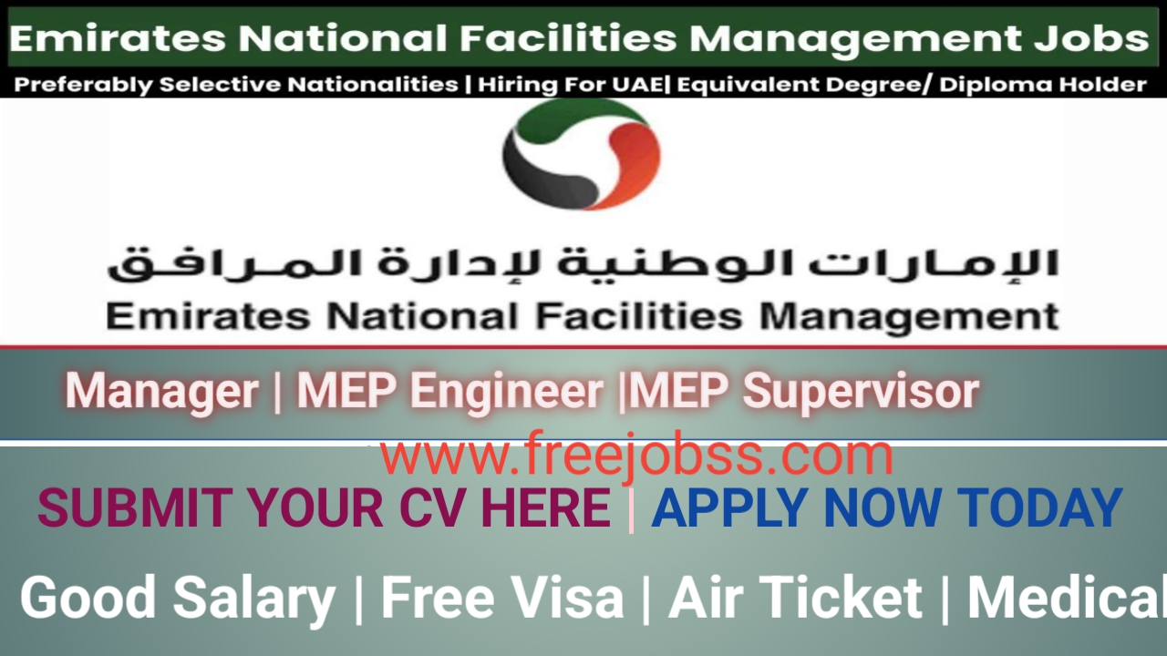 Emirates National Facilities Management group Jobs 2024